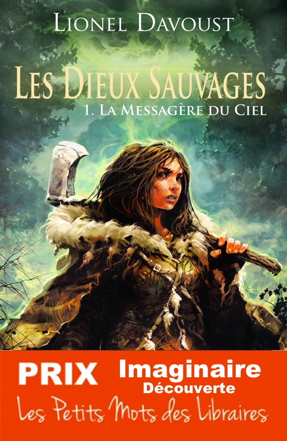 PRIX-2018-Les-dieux-sauvages-t1-la-messagere-du-ciel-Lionel-Davoust-Critic