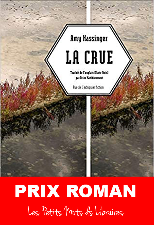 Amy-HASSINGER-La-Crue-editions-de-Rue-de-l-Echiquier-Prix-Roman-2020