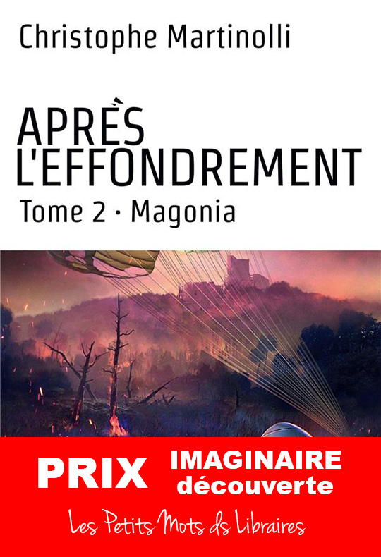 Magonia-T2-serie-Apres-l-Effondrement-Chritophe-Martonlli-Editons-Kobo-by-Fnac-Prix-Imaginaire-decouverte-2020