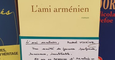 L'ami arménien de Andreï Makine éditions Grasset