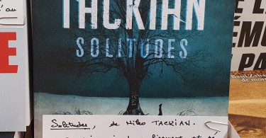 Solitudes de Niko Tackian Editions Calmann Lévy