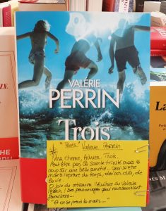 Trois de Valérie Perrin Editions Albin Michel
