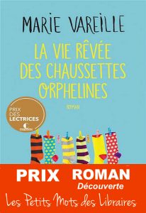 La vie rêvée des chaussettes orphelines - Prix roman découverte 2021