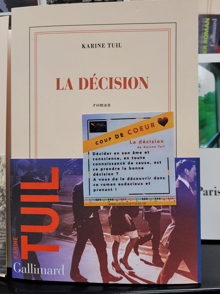 La décision de Karine TUIL éditions Gallimard